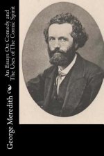 An Essays On Comedy and The Uses of The Comic Spirit