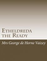 Etheldreda the Ready