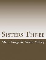 Sisters Three