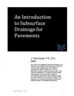 An Introduction to Subsurface Drainage for Pavements