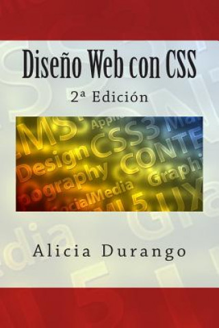 Dise?o Web con CSS: 2a Edición