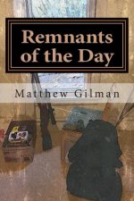 Remnants of the Day: The Lost Years