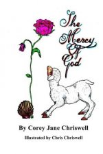 The Mercy of God: Illustrated by Chris Chriswell