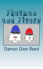 Phatman and Picard: Politicking the Separation of Church & State
