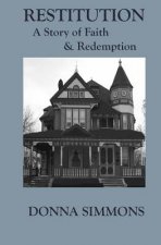 Restitution: A Story of Faith & Redemption