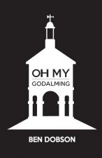 Oh My Godalming