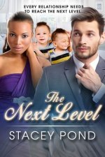The Next Level: A BWWM Billionaire Marriage And Pregnancy Romance