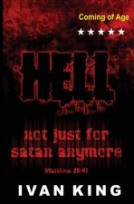 Coming of Age: Hell a Place Without Hope [Coming of Age Books]