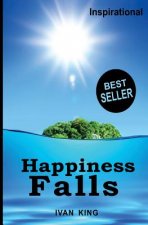 Inspirational: Happiness Falls [Inspirational Books]