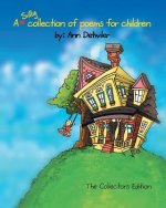 A silly collection of poems for children: Illustrated stories & poems for children