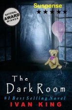 Suspense: The Dark Room [Suspense Books]