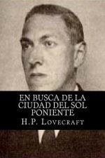 En busca de la ciudad del sol poniente