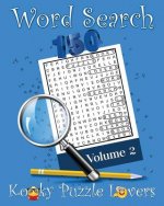 Word Search, Volume 2: 150 Puzzles