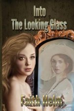 Into The Looking Glass