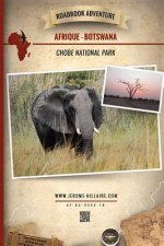 Roadbook Adventure: Afrique Botswana Chobe National Park