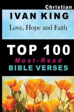 Christian Books: Top 100 Most-Read Bible Verses [Christian]