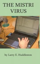 The Mistri Virus