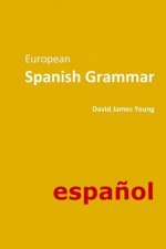 European Spanish Grammar