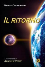 Il Ritorno: Le avventure di Azakis e Petri