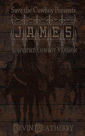 James: Simplified Cowboy Version