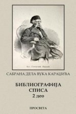 Vuk Karadzic, Bibliografija Spisa II Deo