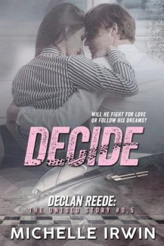 Decide