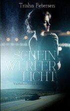 Scheinwerferlicht: Verführerische Küsse