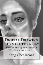 Digital Drawing - 10 Minutes a Day: Commute and Draw