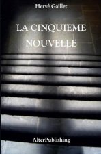 La cinqui?me nouvelle