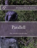 Parallel