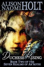 Duchess Rising