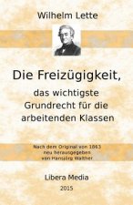 Die Freizügigkeit, das wichtigste Grundrecht für die arbeitenden Klassen