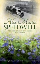 Speedwell: Book Three in The Katherine Wheel Series