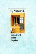Memories of a Time Forgotten