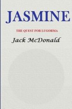 Jasmine: The Quest For Lugorma