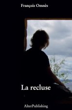 La recluse