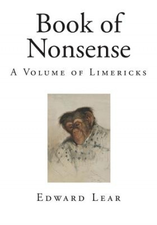 Book of Nonsense: A Volume of Limericks