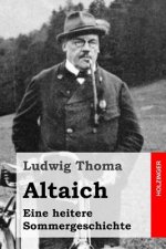 Altaich: Eine heitere Sommergeschichte