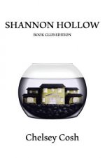 Shannon Hollow: Book Club Edition