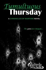 Tumultuous Thursday
