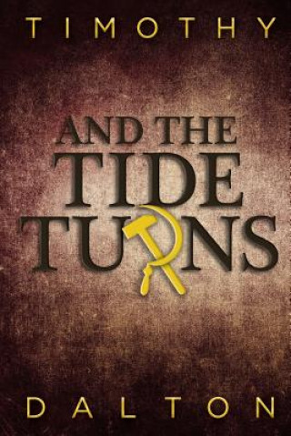 And the Tide Turns