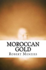 Moroccan Gold: A Story of Receding Amnesia