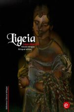 Ligeia: Edición bilingüe/Bilingual edition
