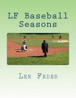 LF Baseball Seasons