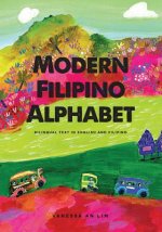 Modern Filipino Alphabet: Bilingual Text in English and Filipino