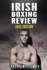 Irish Boxing Review: 2015 Edition
