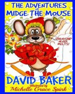 The Adventures of Midge the Mouse.: Friendship never melts.