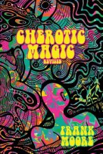 Cherotic Magic Revised