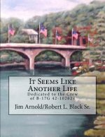 It Seems Like Another Life: Dedicated to the Crew of B-17G 42-102624