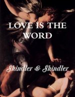 Love is The Word: The Tower: Book II